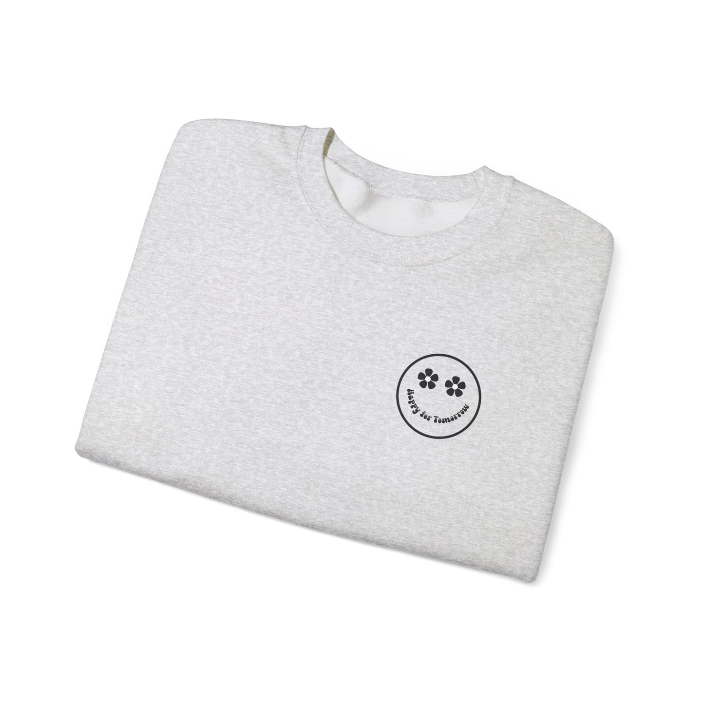 You Are Doing Great Light Gray Crewneck Sweatshirt with Smiley Face and "Happy for Tomorrow," Retro Hippie Design