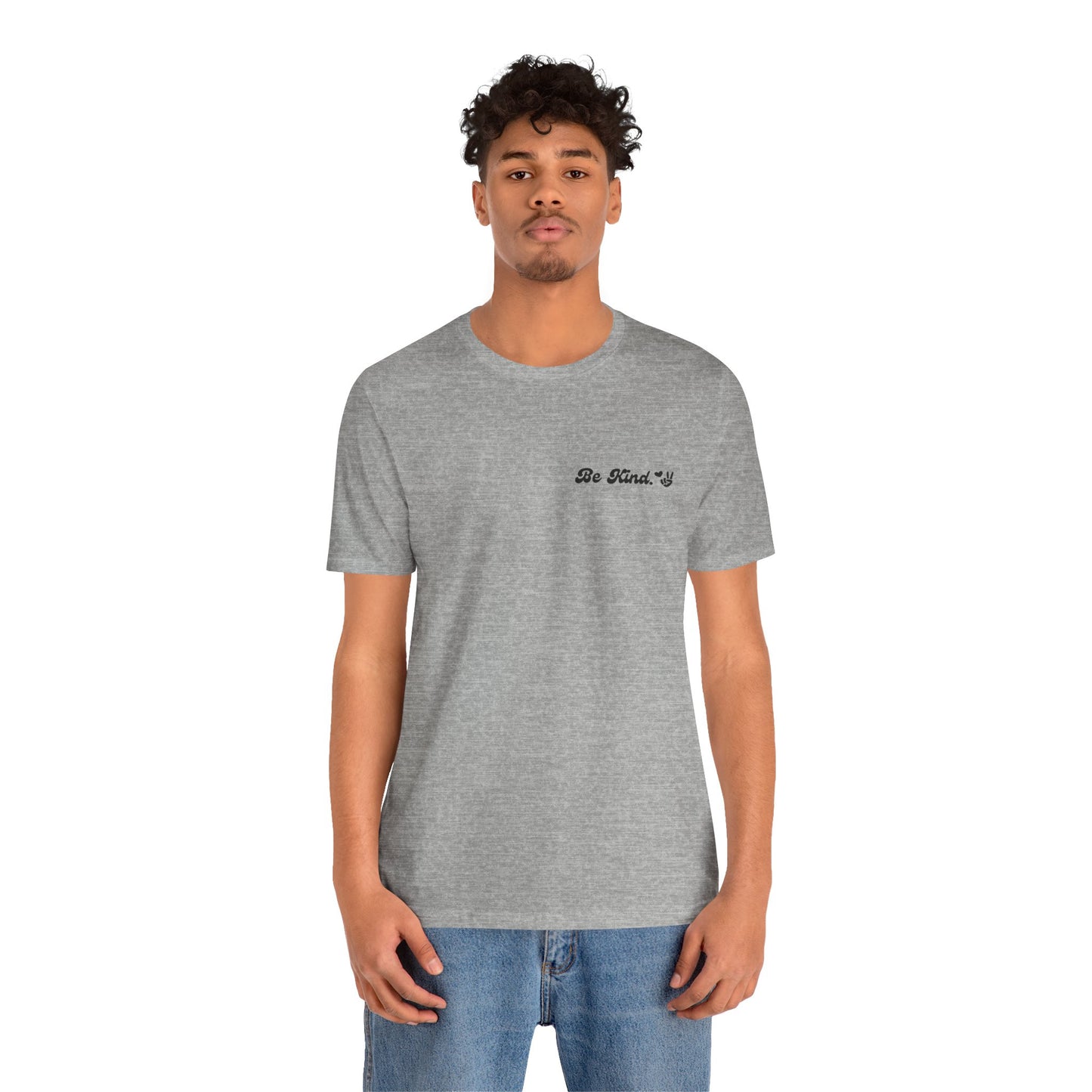 Be Kind Unisex Short Sleeve Tee - Positive Vibes, Gift for Friends, Casual Wear, Inspirational Shirt, Everyday Comfort