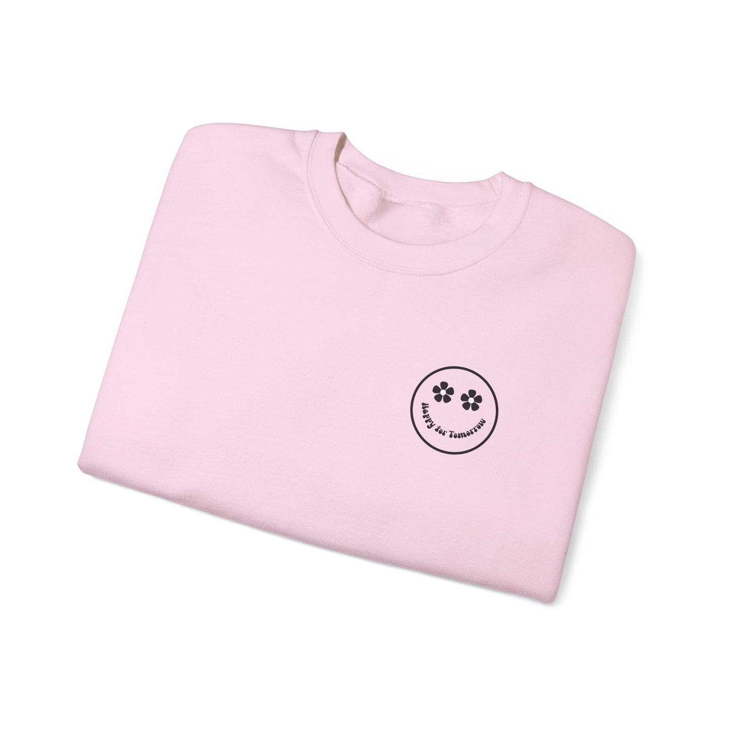 You Are Doing Great Light Pink Crewneck Sweatshirt with Smiley Face and "Happy for Tomorrow," Retro Hippie Design