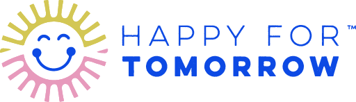 Happy For Tomorrow