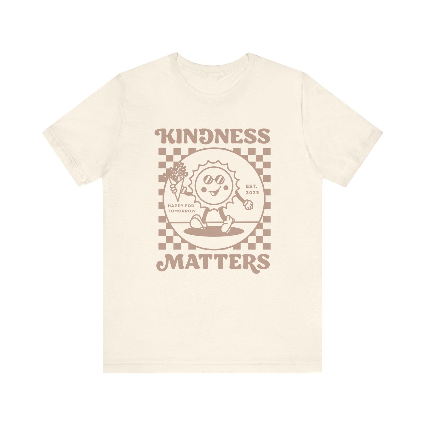 Kindness Matters Natural Graphic Tee | Unisex Short Sleeve Shirt, Casual Wear, Gift for Friends, Summer Fashion, Positive Message T-Shirt