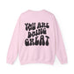 You Are Doing Great Light Pink Crewneck Sweatshirt with Smiley Face and "Happy for Tomorrow," Retro Hippie Design