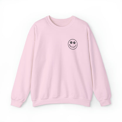You Are Doing Great Light Pink Colored Crew Neck Sweatshirt
